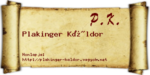 Plakinger Káldor névjegykártya